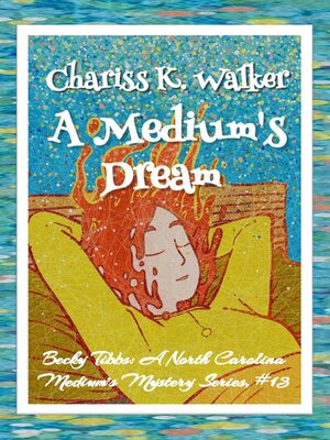 cover image of A Medium's Dream